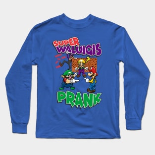 Best Prank Long Sleeve T-Shirt